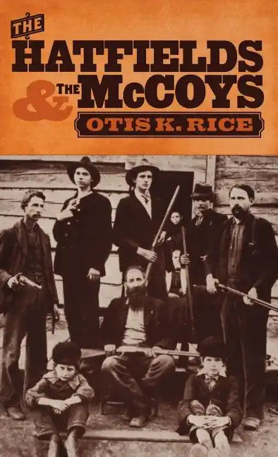 The Hatfields and the McCoys - Hardcover