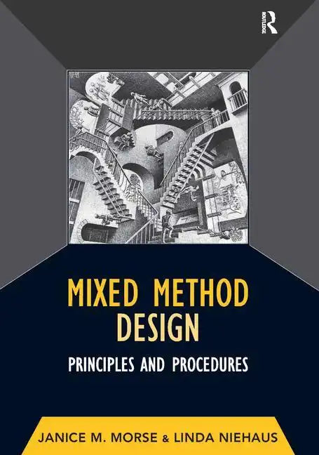 Mixed Method Design: Principles and Procedures - Paperback