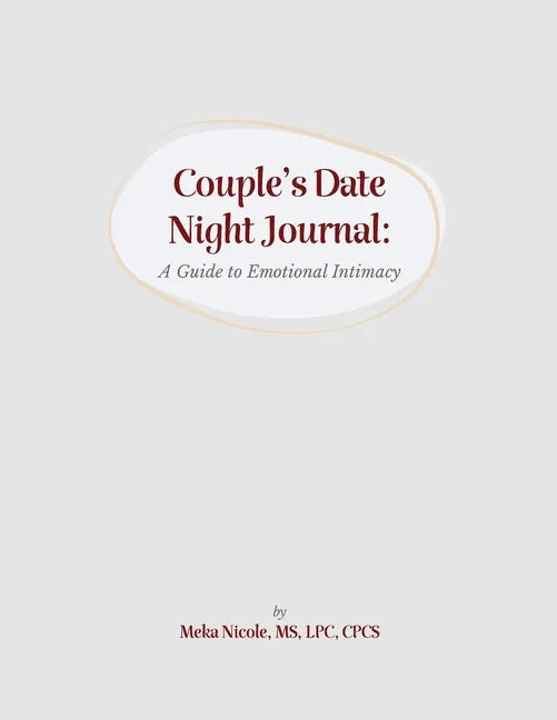Couples Date Night Journal: A Guide to Emotional Intimacy - Paperback