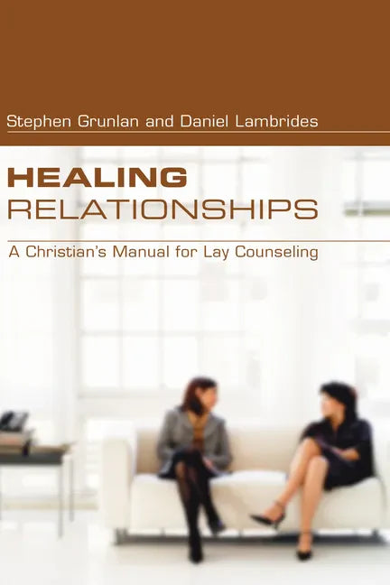 Healing Relationships - Paperback