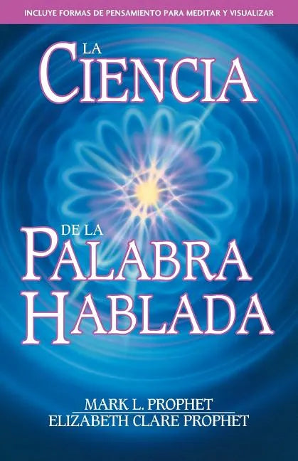 La Ciencia de la Palabra Hablada - Paperback