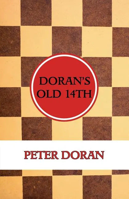 Doran's Old 14th (An Opening Play in Checkers) - Paperback