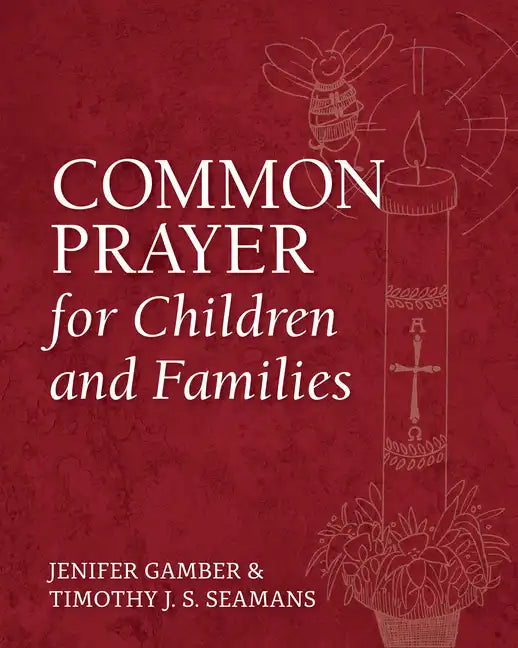 Common Prayer for Children and Families - Paperback
