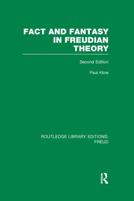 Fact and Fantasy in Freudian Theory (RLE: Freud) - Paperback