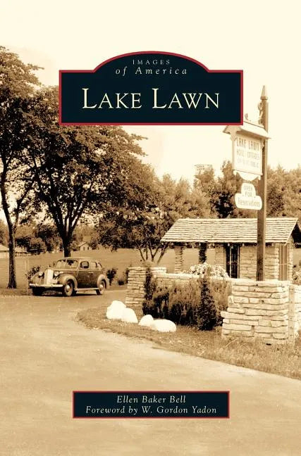 Lake Lawn - Hardcover