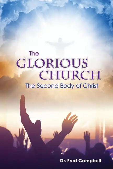 The Glorious Church - Paperback