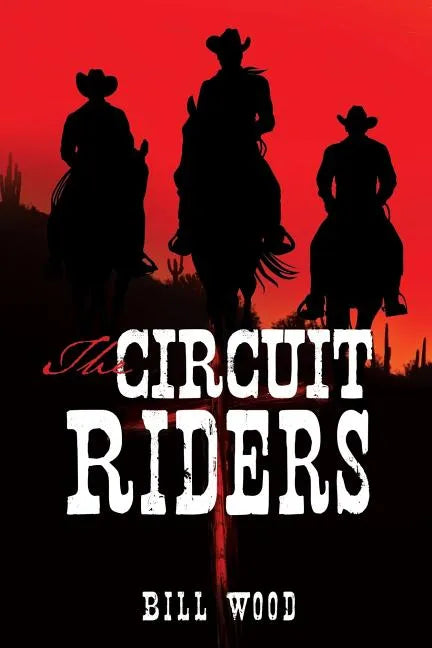 The Circuit Riders - Paperback