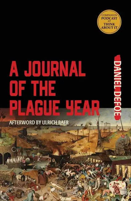 A Journal of the Plague Year (Warbler Classics Annotated Edition) - Paperback