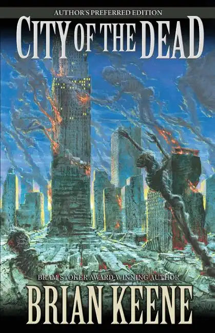 City of the Dead: Author's Preferred Edition - Paperback