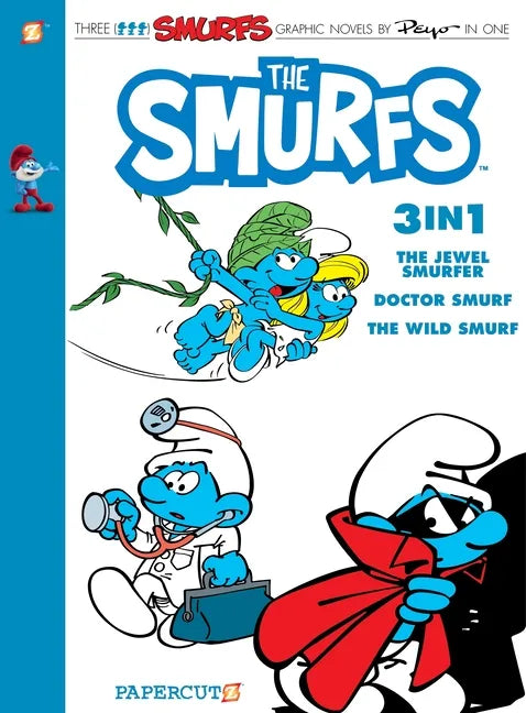 Smurfs 3-In-1 #7: Collecting the Jewel Smurfer, Doctor Smurf, and the Wild Smurf - Paperback
