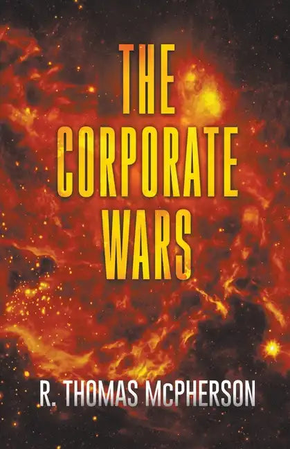 The Corporate Wars - Paperback