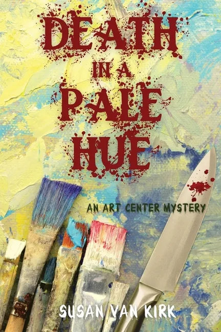 Death in a Pale Hue: An Art Center Mystery - Paperback