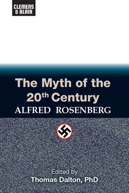 The Myth of the 20th Century - Paperback