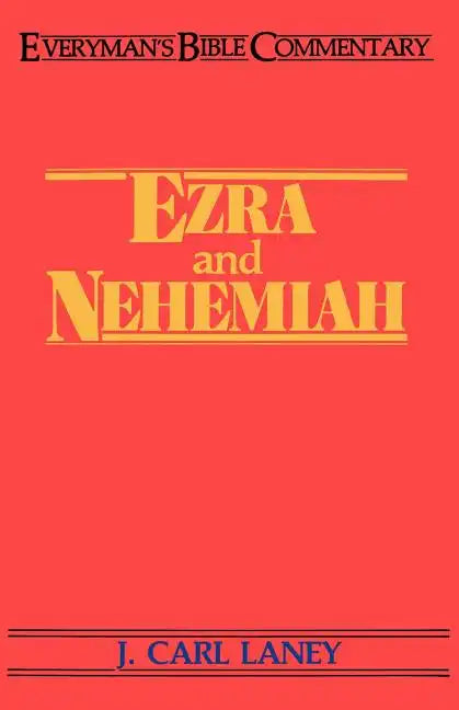 Ezra & Nehemiah- Everyman's Bible Commentary - Paperback