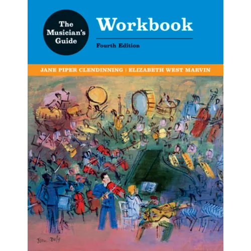 The Musician's Guide to Theory and Analysis Workbook - Paperback