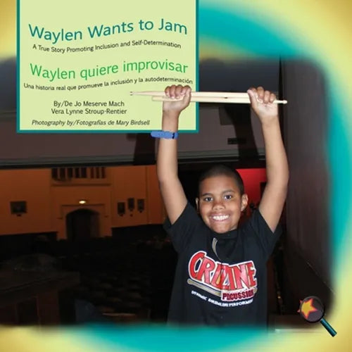 Waylen Wants to Jam/ Waylen quiere improvisar - Paperback