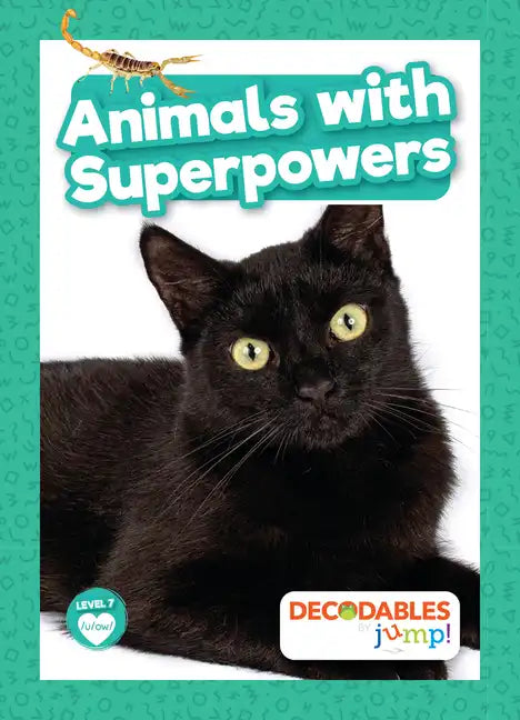 Animals with Superpowers - Paperback