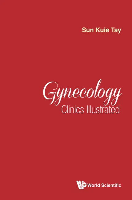 Gynecology Clinics Illustrated - Hardcover