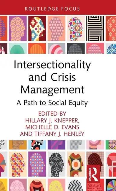 Intersectionality and Crisis Management: A Path to Social Equity - Hardcover