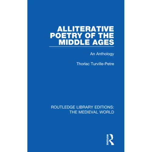 Alliterative Poetry of the Later Middle Ages: An Anthology - Paperback