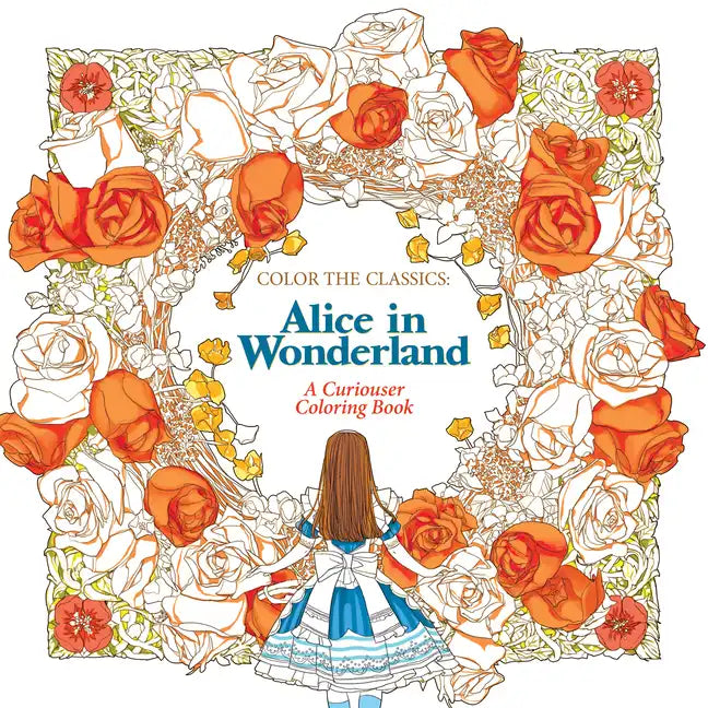 Color the Classics: Alice in Wonderland - Paperback