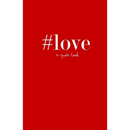 #love: a quote book - Paperback