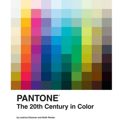Pantone: The Twentieth Century in Color: (Coffee Table Books, Design Books, Best Books about Color) - Hardcover