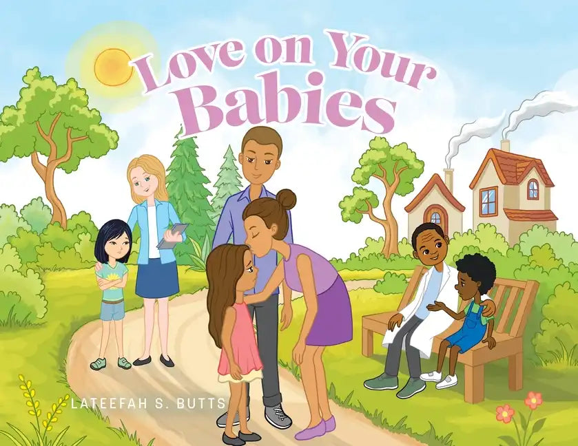 Love on Your Babies - Paperback