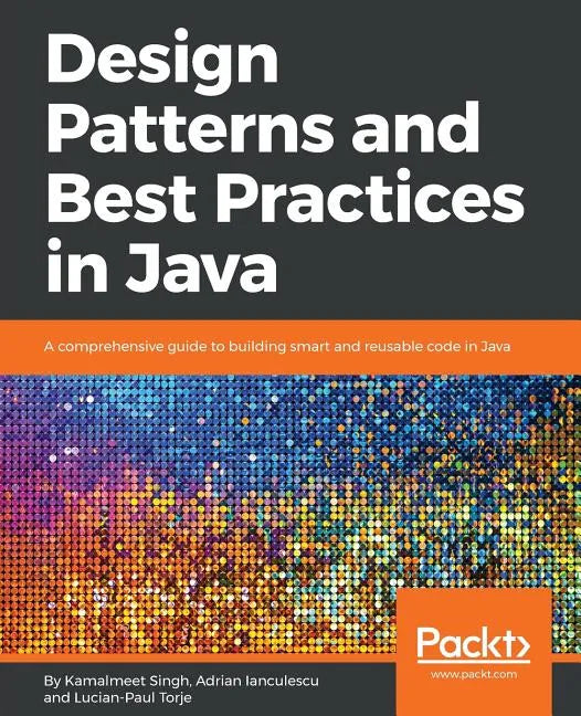 Design Patterns and Best Practices in Java - Paperback