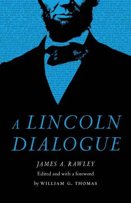 A Lincoln Dialogue - Hardcover