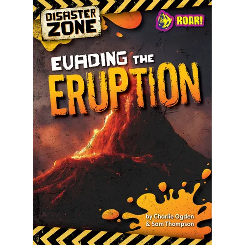 Evading the Eruption - Library Binding