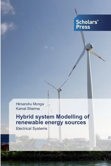 Hybrid system Modelling of renewable energy sources - Paperback