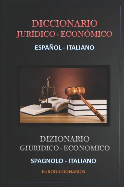Diccionario Jurídico Económico Español - Italiano - Paperback