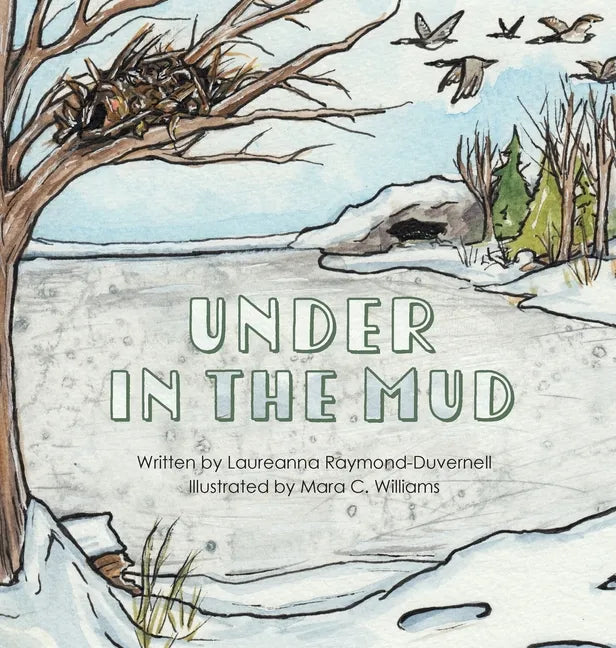 Under in the Mud - Hardcover
