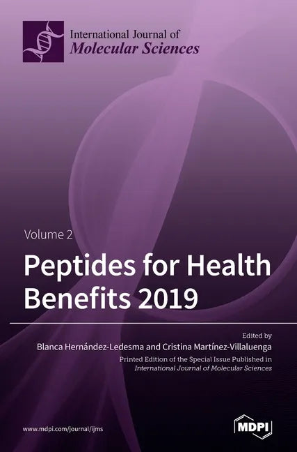 Peptides for Health Benefits 2019 Volume 2 - Hardcover