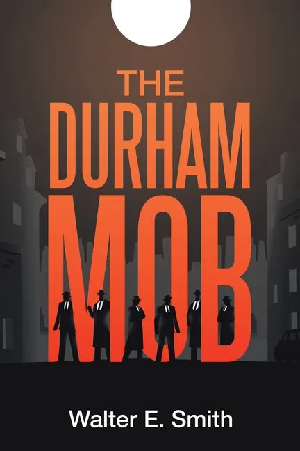 The Durham Mob - Paperback