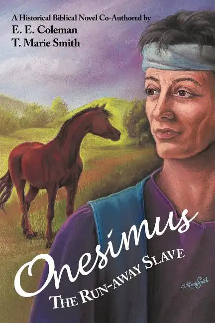 Onesimus the Run-Away Slave - Paperback