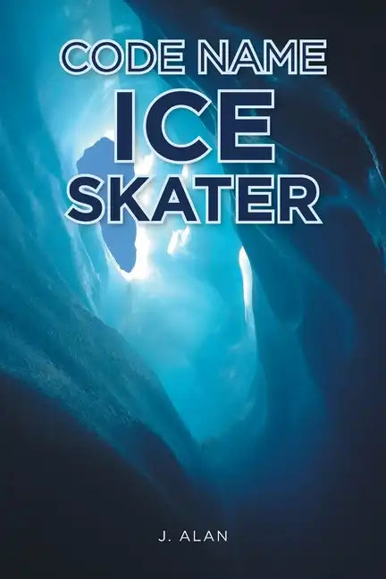 Code Name Ice Skater - Paperback