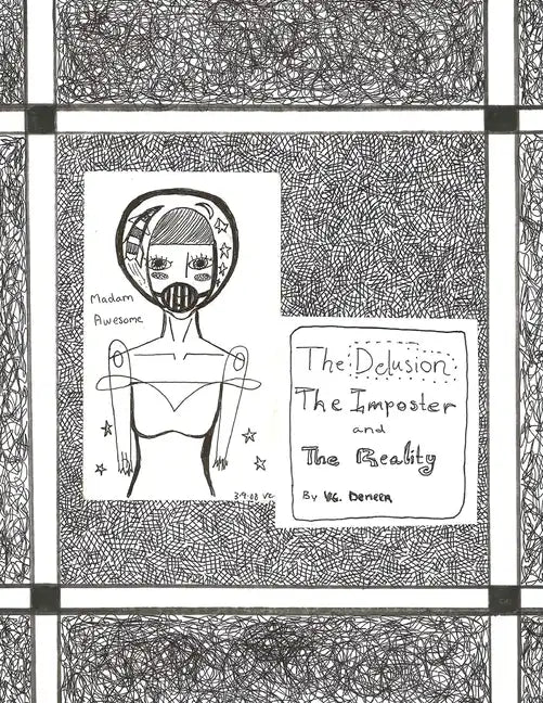 Madam Awesome: The Delusion The Imposter The Reality - Paperback