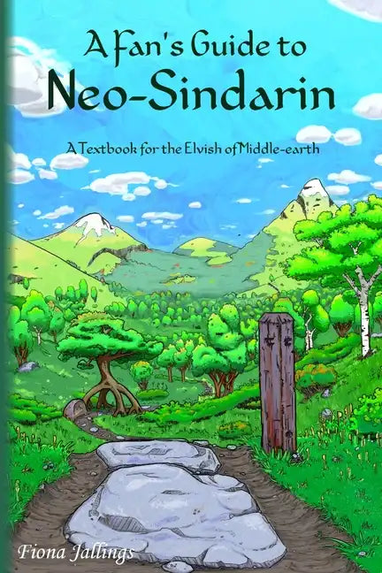 A Fan's Guide to Neo-Sindarin - Paperback