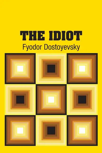 The Idiot - Paperback