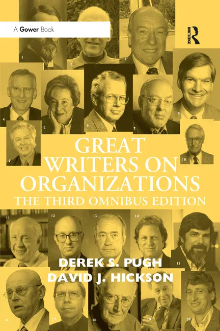 Great Writers on Organizations: The Third Omnibus Edition - Paperback
