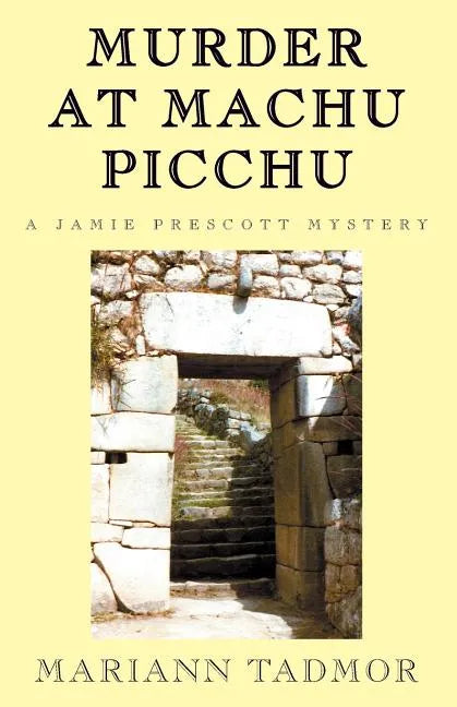 Murder at Machu Picchu - Paperback