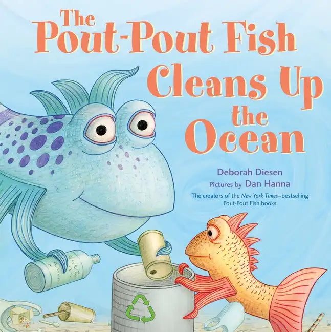 The Pout-Pout Fish Cleans Up the Ocean - Hardcover