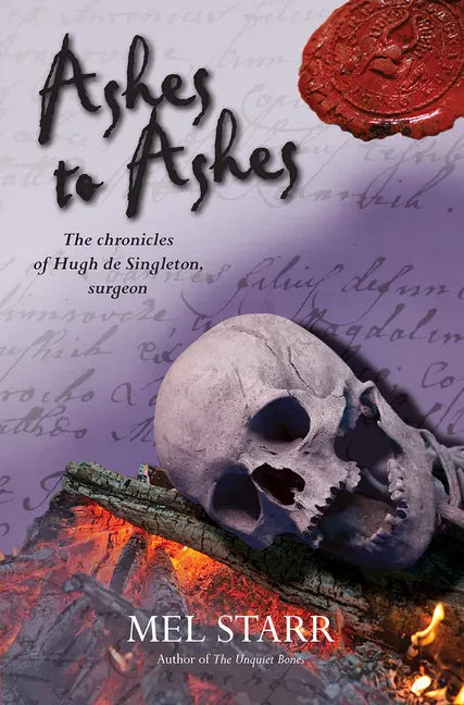Ashes to Ashes: The Eighth Chronicle of Hugh de Singleton, Surgeon - Paperback