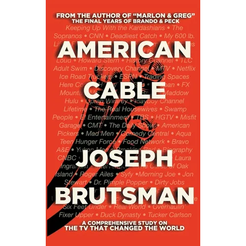 American Cable - A Comprehensive Study on the TV That Changed the World (hardback) - Hardcover