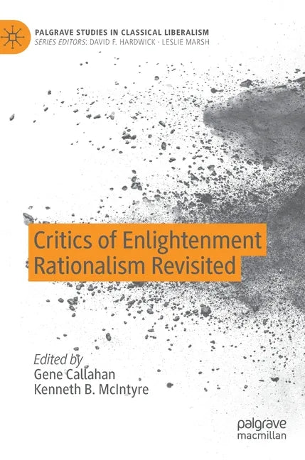 Critics of Enlightenment Rationalism Revisited - Hardcover