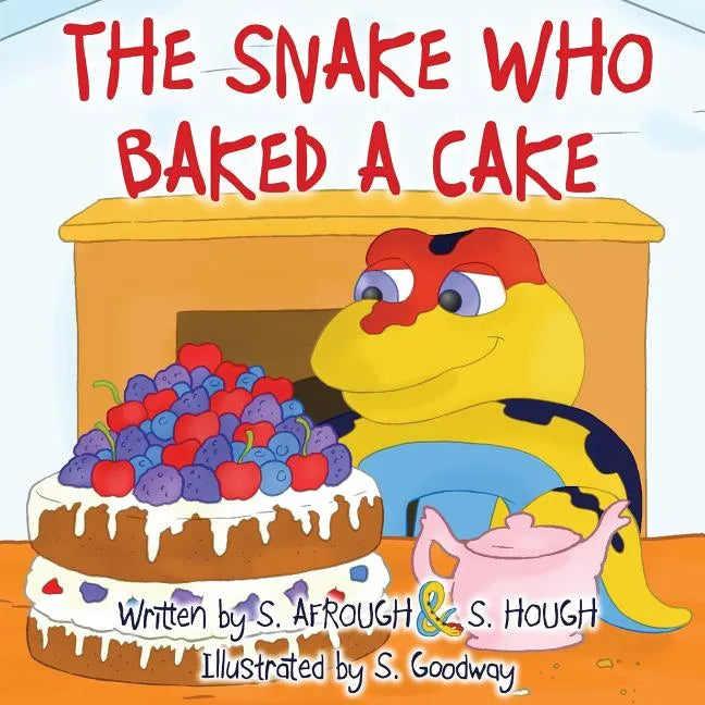 The Snake Who Baked a Cake - Paperback