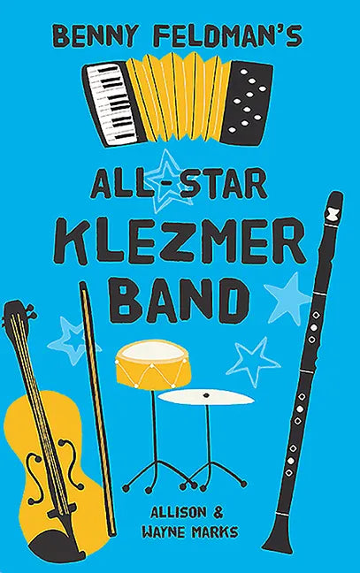 Benny Feldman's All-Star Klezmer Band - Paperback