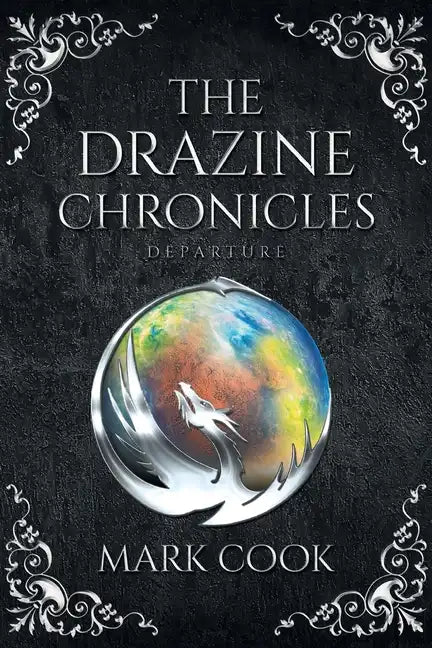 The Drazine Chronicles: Departure - Paperback